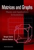 Cover: Matrices And Graphs: Theory And Applications To Economics - Proceedings Of The Conferences - World Scientific Publishing Co Pte Ltd