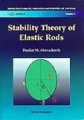 Cover: Stability Theory Of Elastic Rods - World Scientific Publishing Co Pte Ltd