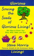 Cover: Sowing the Seeds of Glorious Living! - Lotus Bloom