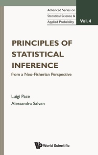 Enlarge image Cover: Principles Of Statistical Inference From A Neo-fisherian Perspective - World Scientific Publishing Co Pte Ltd