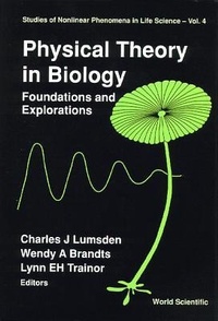 Enlarge image Cover: Physical Theory In Biology: Foundations And Explorations - World Scientific Publishing Co Pte Ltd