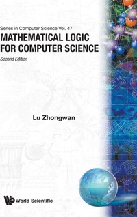 Abbildung von: Mathematical Logic For Computer Science (2nd Edition) - World Scientific Publishing Co Pte Ltd