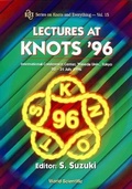 Cover: Lectures At Knots '96 - World Scientific Publishing Co Pte Ltd