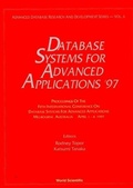 Cover: Database Systems For Advanced Applications '97 - Proceedings Of The 5th International Conference On Database Systems For Advanced Applications - World Scientific Publishing Co Pte Ltd