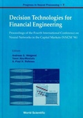 Cover: Decision Technologies For Financial Engineering - Proceedings Of The Fourth International Conference On Neural Networks In The Capital Markets (Nncm '96) - World Scientific Publishing Co Pte Ltd