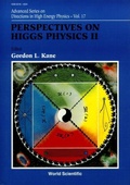 Cover: Perspectives On Higgs Physics Ii - World Scientific Publishing Co Pte Ltd
