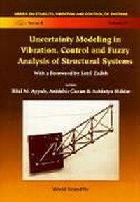 Enlarge image Cover: Uncertainty Modeling In Vibration, Control And Fuzzy Analysis Of Structural Systems - World Scientific Publishing Co Pte Ltd