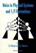 Cover: Noise In Physical Systems And 1/f Fluctuations - Proceedings Of The 14th International Conference - World Scientific Publishing Co Pte Ltd