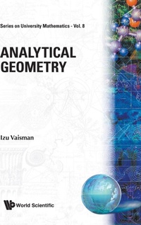 Enlarge image Cover: Analytical Geometry - World Scientific Publishing Co Pte Ltd