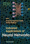 Cover: Industrial Applications Of Neural Networks - World Scientific Publishing Co Pte Ltd