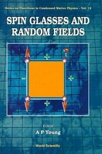 Enlarge image Cover: Spin Glasses And Random Fields - World Scientific Publishing Co Pte Ltd
