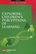 Cover: Exploring Children's Perceptions of Learning - Times Academic Press,Singapore