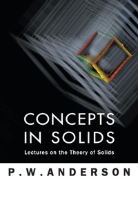 Enlarge image Cover: Concepts In Solids: Lectures On The Theory Of Solids - World Scientific Publishing Co Pte Ltd