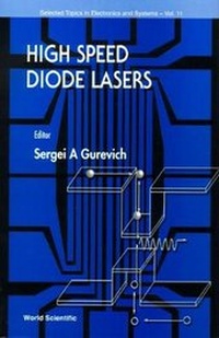 Enlarge image Cover: High Speed Diode Lasers - World Scientific Publishing Co Pte Ltd