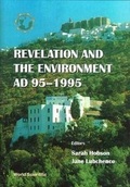 Cover: Revelation And The Environment Ad 95-1995 - World Scientific Publishing Co Pte Ltd