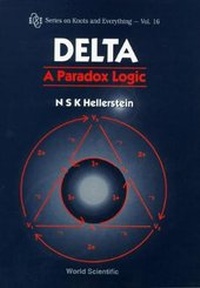 Enlarge image Cover: Delta: A Paradox Logic - World Scientific Publishing Co Pte Ltd