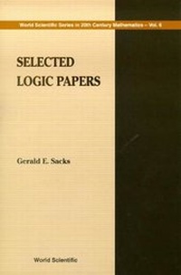 Enlarge image Cover: Selected Logic Papers - World Scientific Publishing Co Pte Ltd