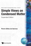 Cover: Simple Views On Condensed Matter (Expanded Edition) - World Scientific Publishing Co Pte Ltd