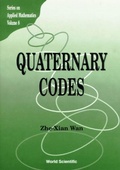 Cover: Quaternary Codes - World Scientific Publishing Co Pte Ltd