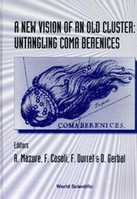 Abbildung von: New Vision Of An Old Cluster, A - Untangling Coma Berenices - World Scientific Publishing Co Pte Ltd
