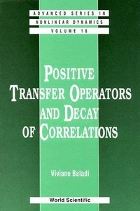 Abbildung von: Positive Transfer Operators And Decay Of Correlations - World Scientific Publishing Co Pte Ltd
