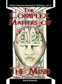 Enlarge image Cover: Complex Matters Of The Mind, The - World Scientific Publishing Co Pte Ltd