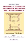 Cover: Universality Features In Multihadron Production And The Leading Effect: Proceedings Of The 33rd Workshop - World Scientific Publishing Co Pte Ltd