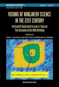 Enlarge image Cover: Visions Of Nonlinear Science In The 21st Century - World Scientific Publishing Co Pte Ltd