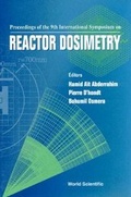 Cover: Reactor Dosimetry: Proceedings Of The 9th International Symposium - World Scientific Publishing Co Pte Ltd