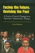 Cover: Facing the Future, Reviving the Past - ISEAS