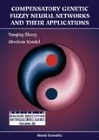 Abbildung von: Compensatory Genetic Fuzzy Neural Networks And Their Applications - World Scientific Publishing Co Pte Ltd