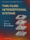 Cover: Thin Films: Heteroepitaxial Systems - World Scientific Publishing Co Pte Ltd