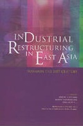 Cover: Industrial Restructuring in East Asia - ISEAS