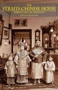 Cover: Straits Chinese House: Domestic Life and Traditions - Editions Didier Millet Pte Ltd