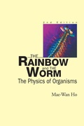 Cover: Rainbow And The Worm, The: The Physics Of Organisms (2nd Edition) - World Scientific Publishing Co Pte Ltd