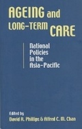 Cover: Ageing and Long-Term Care: National Policies in the Asia-Pacific 26 - ISEAS