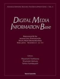 Abbildung von: Digital Media Information Base: Proceedings Of The International Symposium - World Scientific Publishing Co Pte Ltd