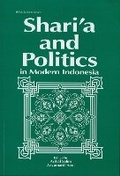 Cover: Shari'a and Politics in Modern Indonesia - ISEAS