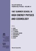 Cover: High Energy Physics And Cosmology 1997 - Proceedings Of The Summer School - World Scientific Publishing Co Pte Ltd