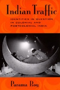 Cover: Indian Traffic - University of California Press