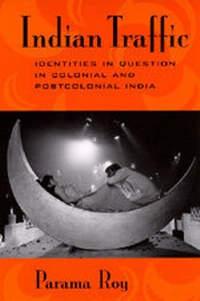 Enlarge image Cover: Indian Traffic - University of California Press