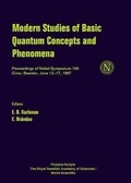 Cover: Modern Studies Of Basic Quantum Concepts And Phenomena - Proceedings Of Nobel Symposium 104 - World Scientific Publishing Co Pte Ltd