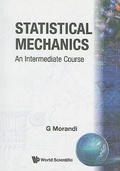 Cover: Statistical Mechanics: An Intermediate Course - World Scientific Publishing Co Pte Ltd