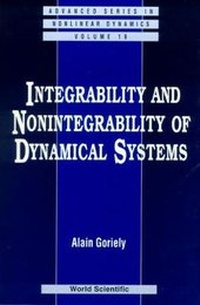 Enlarge image Cover: Integrability And Nonintegrability Of Dynamical Systems - World Scientific Publishing Co Pte Ltd