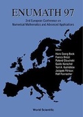 Cover: Enumath 97 - Proceedings Of The Second European Conference On Numerical Mathematics And Advanced Applications - World Scientific Publishing Co Pte Ltd