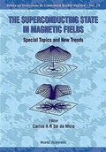 Cover: Superconducting State In Magnetic Fields, The: Special Topics And New Trends - World Scientific Publishing Co Pte Ltd