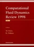 Cover: Computational Fluid Dynamics Review 1998 (In 2 Volumes) - World Scientific Publishing Co Pte Ltd