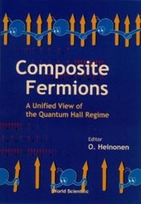 Abbildung von: Composite Fermions, A Unified View Of The Quantum Hall Regime - World Scientific Publishing Co Pte Ltd