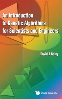 Abbildung von: Introduction To Genetic Algorithms For Scientists And Engineers, An - World Scientific Publishing Co Pte Ltd