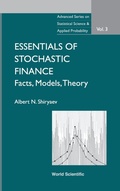 Cover: Essentials Of Stochastic Finance: Facts, Models, Theory - World Scientific Publishing Co Pte Ltd